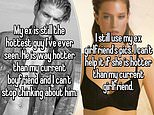 ‘My ex is hotter than my current partner’